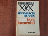 Tara huzurului de Heinrich Mann