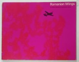 ROMANIAN WINGS by MAJOR GENERAL ING. STEFAN ISPAS, ANII '90 , * DEDICATIE