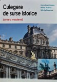Culegere surse istorice Doru Dumitrescu 2014 287 pagini coperta brosata Istorie Universala