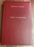 mih 547f - Zaharia Stancu - Jocul cu moartea - ed 1968