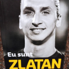 Zlatan Ibrahimovic - Eu sunt Zlatan (editia 2014)