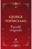 Parodii originale - George Topirceanu