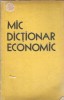 Mic Dictionar Economic Editie Veche Cartonata 1959 Cultura Generala