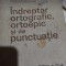 &Icirc;ndreptar, ortografic ortoepic și de punctuație - (ed. IV), Academia RSR