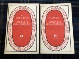 Opera lui Mihai Eminescu, 2 vol., de George Calinescu, Ed. Minerva 1976, noi