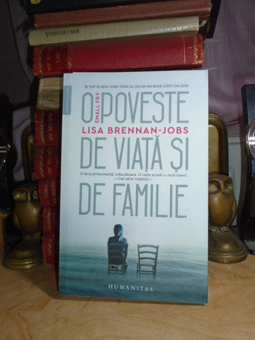 LISA BRENNAN-JOBS ~ O POVESTE DE VIATA SI DE FAMILIE ( MEMORII ) , 2021 *