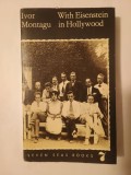 Ivor Montagu - With Eisenstein in Hollywood