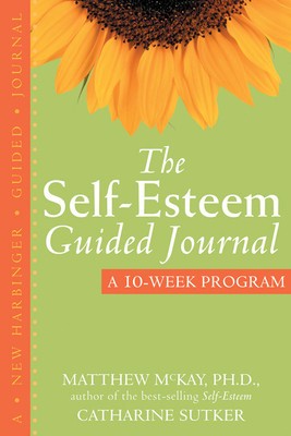 The Self-Esteem Guided Journal: A 10-Week Program foto