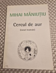 Cercul de aur eseuri teatrale Mihai Maniutiu