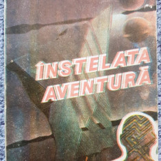 Instelata aventura, de George Ceausu, Ed Junimea 1987