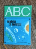 Pamantul se invarteste - Colectia ABC, 1978 / R8P3F