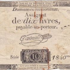 FRANTA ASIGNATA ASSIGNAT 10 LIVRES OCTOMBRIE 1792 SIGN. Taisaud WTMK. 10 L F