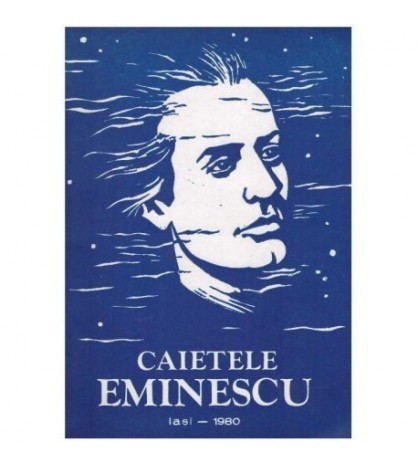 Facultatea de Filologie, UAIC Iasi - Caietele Eminescu - studii