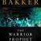 The Warrior Prophet