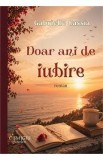 Doar ani de iubire - Gabrielle Cassia