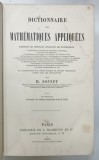 DICTIONNAIRE DES MATHEMATIQUES APPLIQUEES par H. SONNET , 1867 , PREZINTA URME DE UZURA , 1867