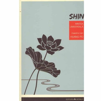 Huang Po - Shin - Mintea universala - 132594 foto