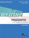 Macmillan Writing Series Writing Paragraphs | Dorothy E. Zemach, Carlos Islam