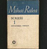 Cumpara ieftin Explicarea Omului - Scrieri 1 - Mihai Ralea - Filosofie - Carte