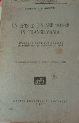 UN EPISOD DIN ANII 1848-49 IN TRANSILVANIA ..... GENERAL R.R. ROSETTI foto