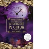 Dosarele Cronos. Intoarcere in viitor - Diana Trancuta, Rysa Walker