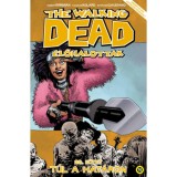 The Walking Dead - &Eacute;lőhalottak 29. - T&uacute;l a hat&aacute;ron - Robert Kirkman
