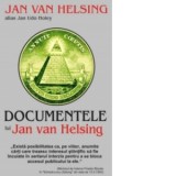 Documentele lui Jan Van Helsing - Jan Van Helsing