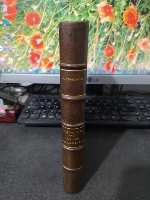 Alexandre Tourteaux, Dictionnaire des clauses domaniales, Paris 1894, 178