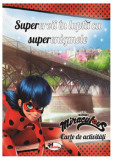 Supereroii &icirc;n lupta cu superenigmele Carte de activități - Paperback - *** - Aramis
