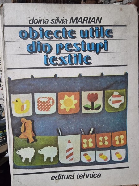 Doina Silvia Marian - Obiecte utile din resturi textile