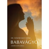 Babav&aacute;gy&oacute; - Cs&aacute;sz&aacute;r-Nagy No&eacute;mi