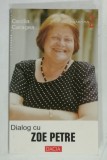 DIALOG CU ZOE PETRE de CECILIA CARAGEA , 2000