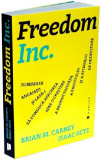 Freedom Inc. | Brian M. Carney, Isaac Getz, Publica