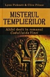 Cumpara ieftin Misterul templierilor - 2004 - Lynn Picknett (AM171)