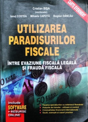 UTILIZAREA PARADISURILOR FISCALE, CRISTIAN BISA foto