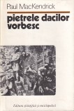 Paul MacKendrick - Pietrele dacilor vorbesc