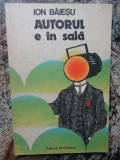 Ion Baiesu - Autorul e in sala Teatru comic