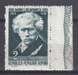 ROMANIA 1958 LP 452 a SCRIITORI ROMANI 2 LEI BARBU STEFANESCU DELAVRANCEA EROARE O SPARTE DIN POPULARA STARE MNH