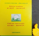 Ghid de conversatie kurd-roman Rekesa axaftina Kurdi-romani George Grigore