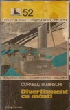 Divertisment cu masti Corneliu Buzinschi Editura Militara 1980 Carte Clasic Proza 135 pagini