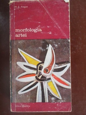 Morfologia artei-M.S.Kagan foto