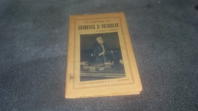 BARBU LAZARESCU - CU PRIVIRE LA GRAMATICA SI VOCABULAR 1921 foto