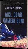 Aici doar oameni buni, Alice Books