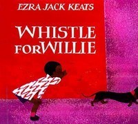 Whistle for Willie Board Book
