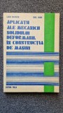 APLICATII ALE MECANICII SOLIDULUI DEFORMABIL IN CONSTRUCTIA DE MASINI - Boleantu