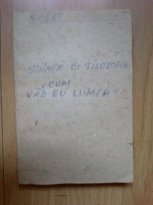 b1a CUM VAD EU LUMEA - Albert Einstein (coperta reconstruita) foto