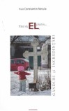 Preot Constantin Necula - Fara de EL, pierim... Carti Religioase Crestinism Paperback brosat
