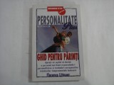 PERSONALITATE PLUS GHID PENTRU PARINTI - FLORENCE LITTAUER