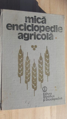Mica enciclopedie agricola- Gheorghe Bilteanu foto