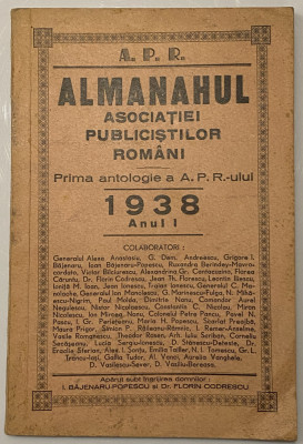 revista brosura veche Almanahulul Asociatiei Publicistilor Romani 1938 anul 1 foto